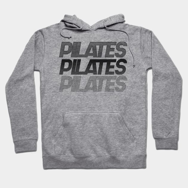 Pilates Addict - Pilates Lover - Pilates Typography Hoodie by Pilateszone